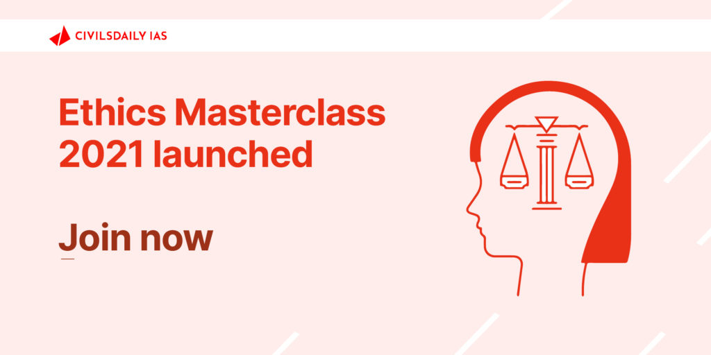 Ethics masterclass civilsdaily upsc ias 2020 2021 sukanya rana