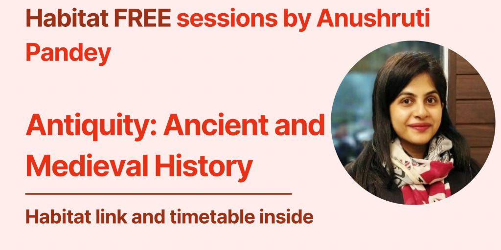 ancient and medieval history for upsc ias