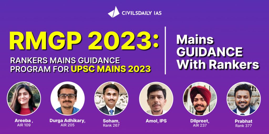 RMGP 2023 Rankers Mains Guidance Program for UPSC Mains 2023 Civilsdaily