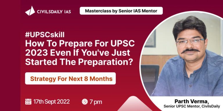 How to prepare for UPSC 2023 even if you've just started preparation ...