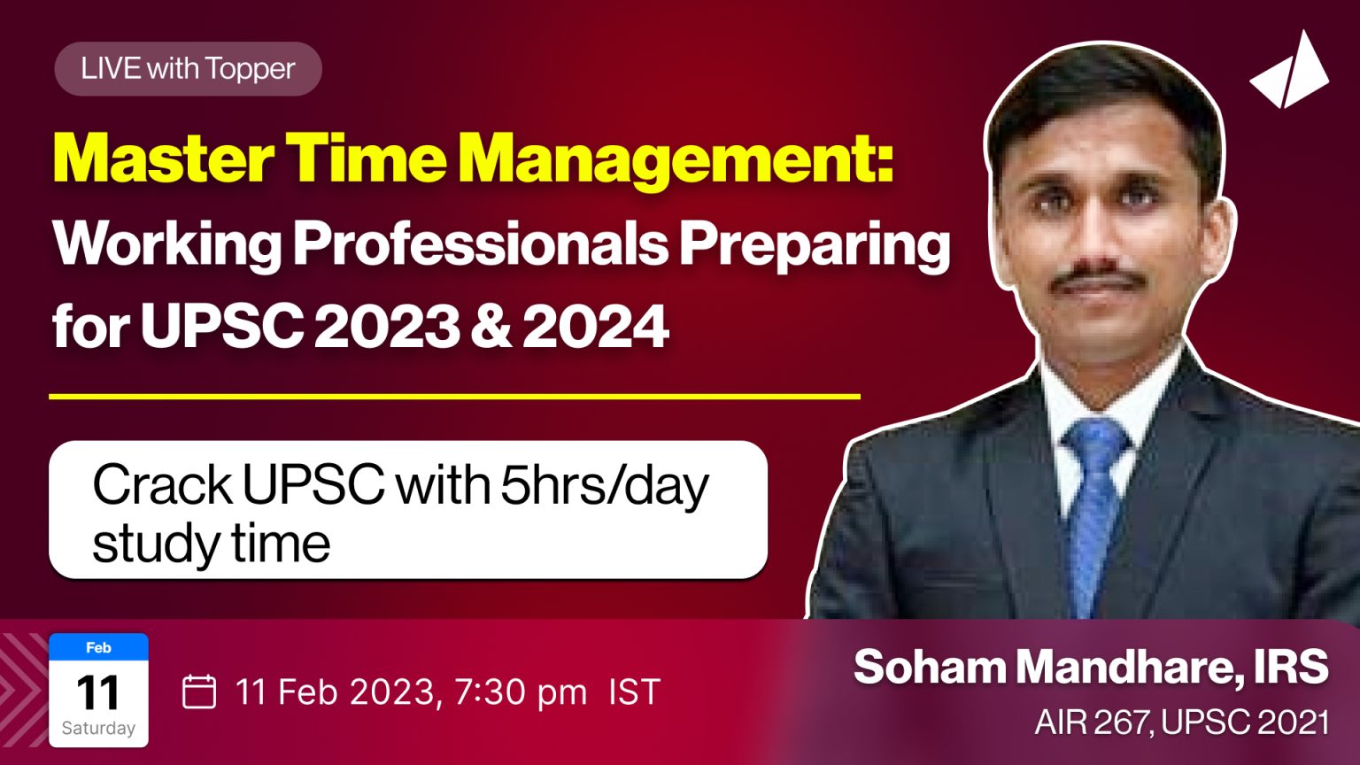 How to crack UPSC with 5hr/day prep? Time management for Working UPSC