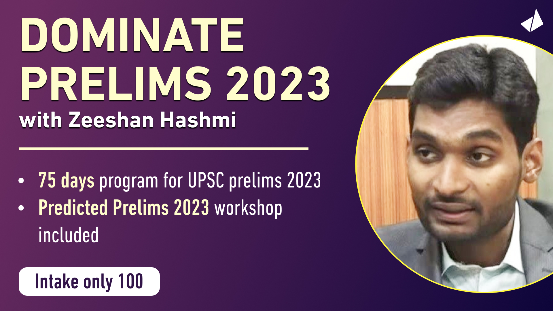 (Launched) Dominate Prelims 2023 with Zeeshan sir Final 60 days UPSC