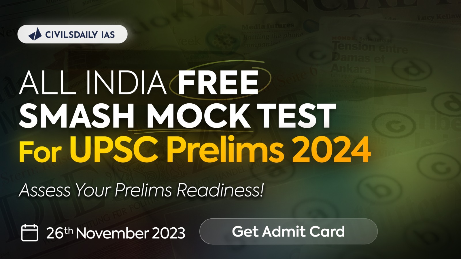 All India FREE UPSC Prelims 2024 Mock Test on 26th Nov 2023 Get your