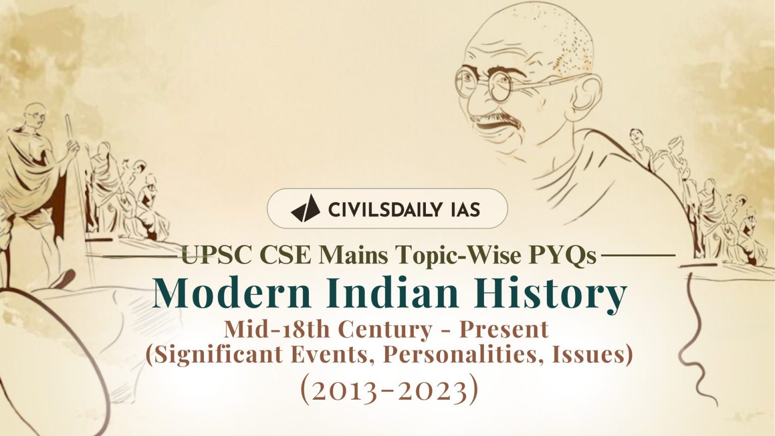 UPSC Mains Topic-Wise PYQs – Modern History - Civilsdaily