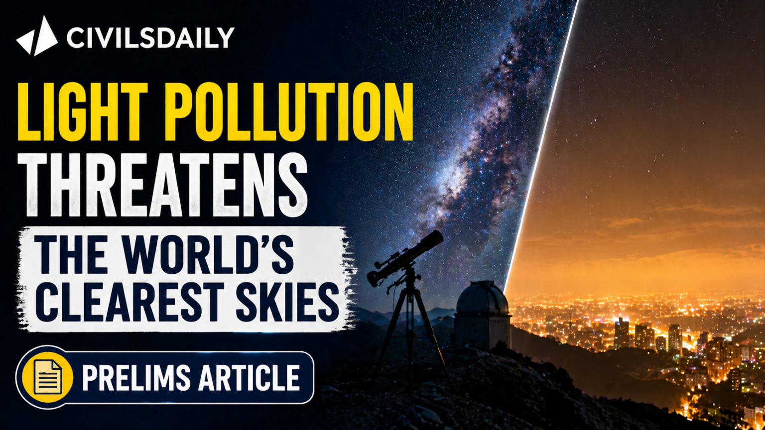 Light Polluting Light Pollution Threatens the World’s Clearest Skies - Civilsdaily