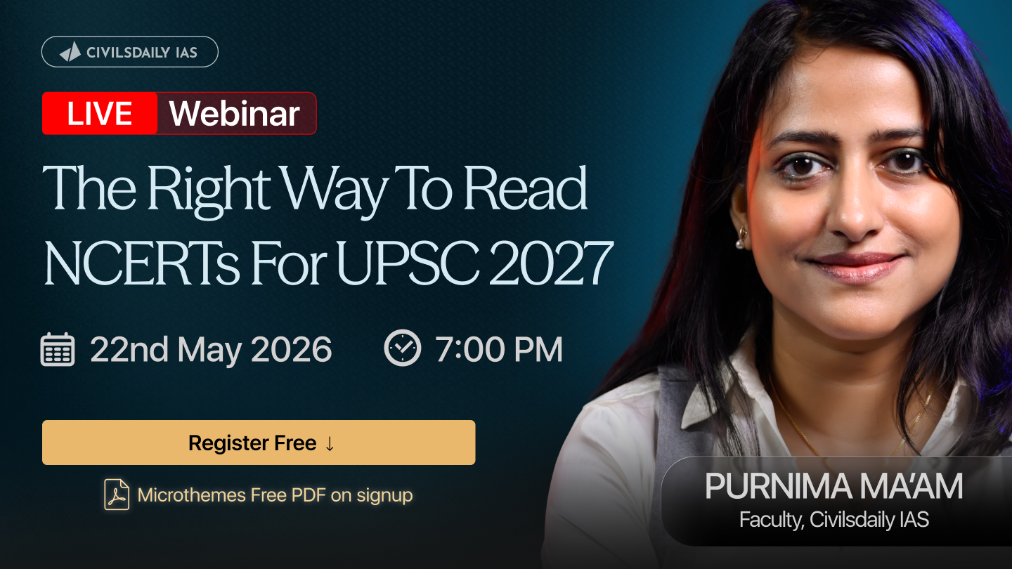 🔴[UPSC Webinar for 2027] By Purnima Ma’am, Civilsdaily IAS | The Right Way to Read NCERTs for UPSC 2027 | Join on 22nd May at 7PM
