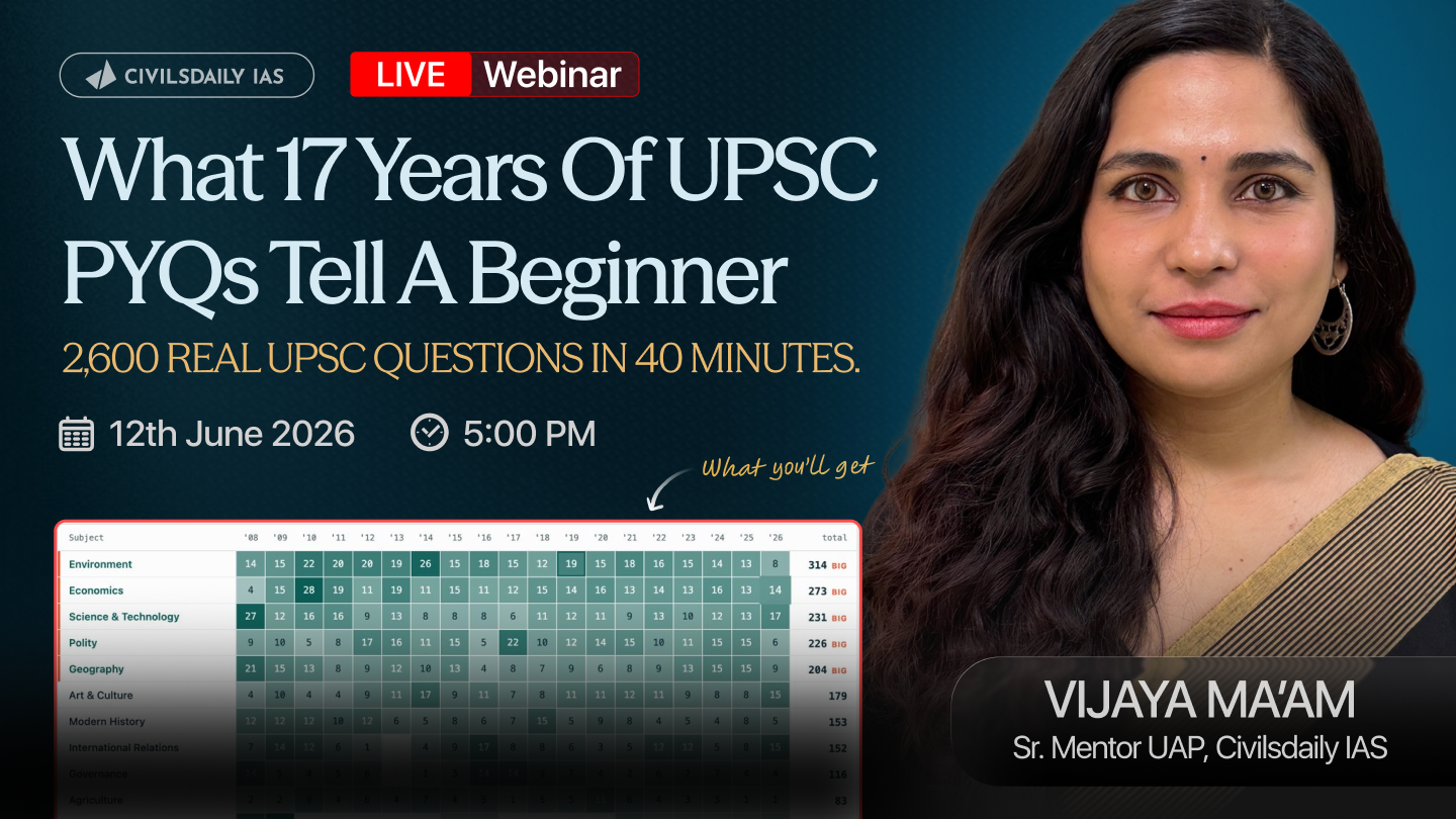 🔴[UPSC Webinar for 2027] By Vijaya Ma’am, Civilsdaily IAS | What 17 years of UPSC PYQs tell a beginner | 2,600 real UPSC questions in 40 minutes | Join on 12th June at 5PM