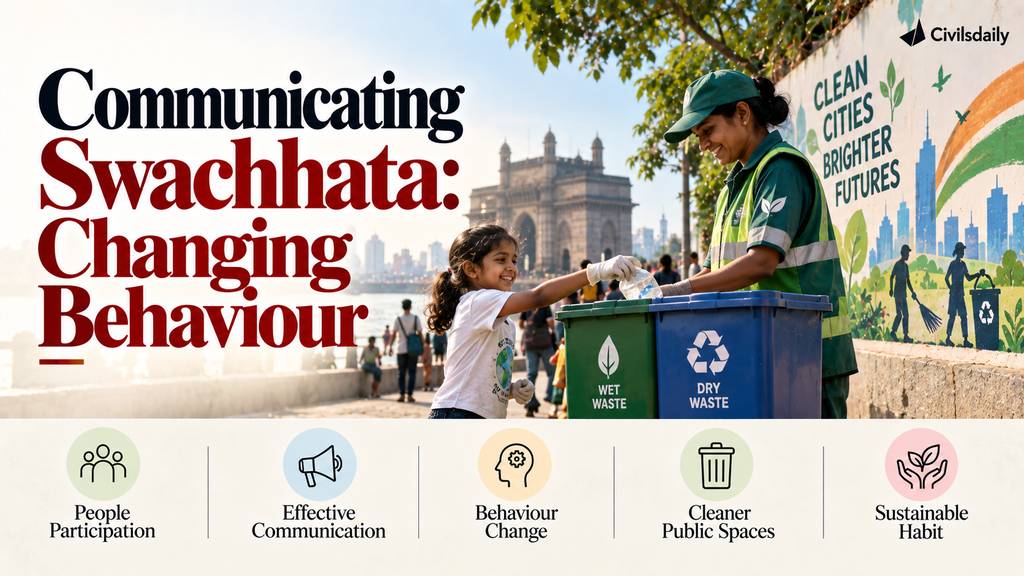 Communicating Swachhata: Changing Behaviour